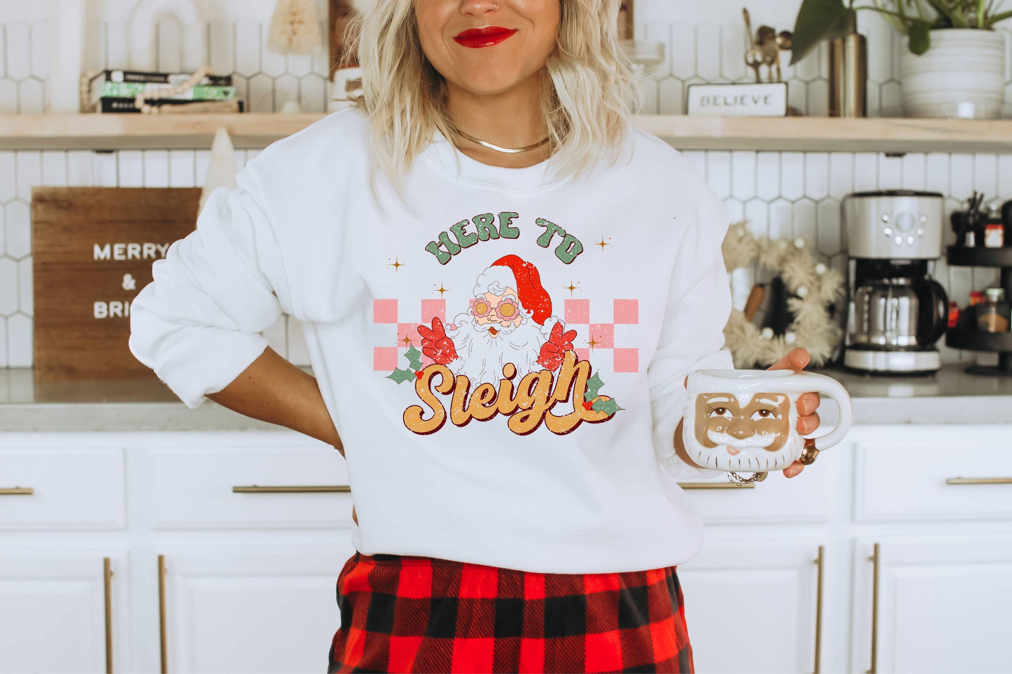 Here to Sleigh Sweatshirt